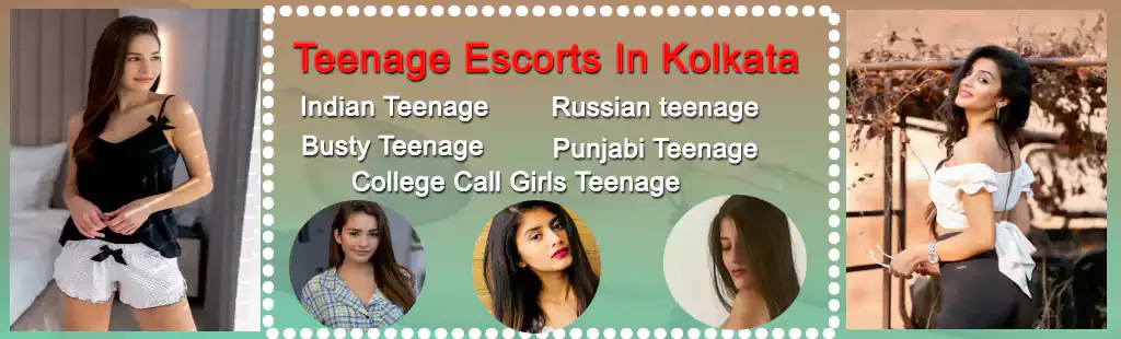 Teenage Escorts In Kolkata