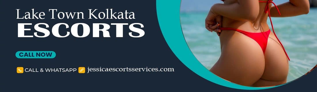 ESCORTS SERVICE LAKE TOWN KOLKATA